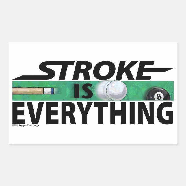 Stroke is Everything 8 Ball Sticker (Front)