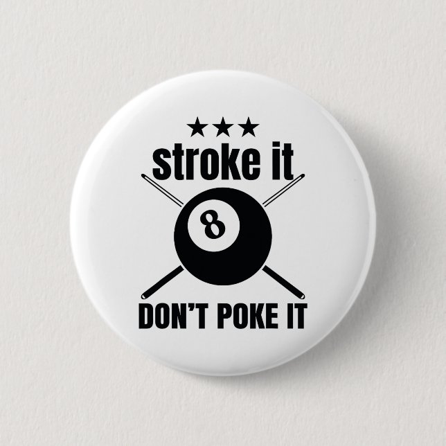 Stroke It1  2 Inch Round Button (Front)
