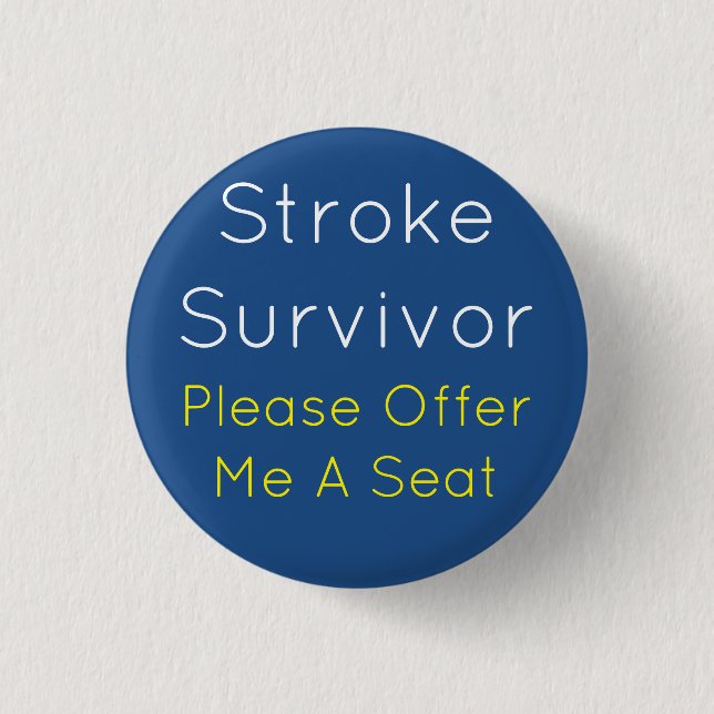 Stroke Survivor 7.5 Cm Round Badge 1 Inch Round Button (Front)