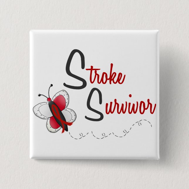 Stroke Survivor BUTTERFLY SERIES 2 Inch Square Button (Front)