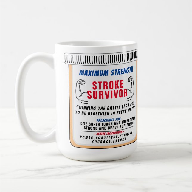 Stroke Survivor Inspirational Coffee Mug (Left)