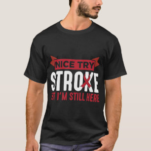 Stroke Survivor Supporter Stroke Awareness T-Shirt