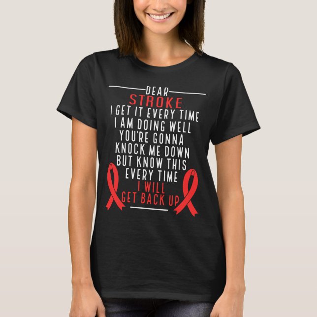 Strokes I will get up Uterine Stroke Awareness T-Shirt (Front)