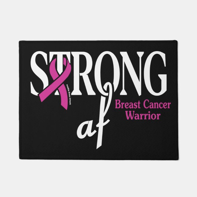 STRONG af...Breast Cancer Doormat (Front)