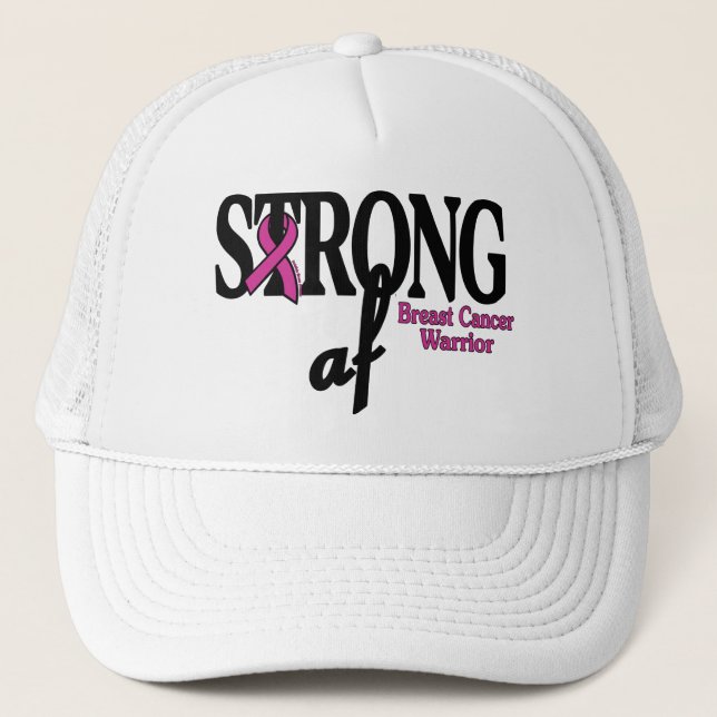 STRONG af...Breast Cancer Trucker Hat (Front)