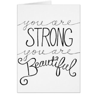 strong and beautiful