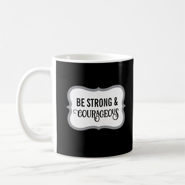 Strong and Courageous Bible Verse Simple Black Coffee Mug (Left)