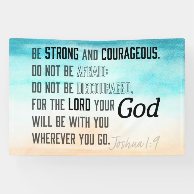Strong and Courageous Joshua 1:9 Bible Verse Banner (Horizontal)