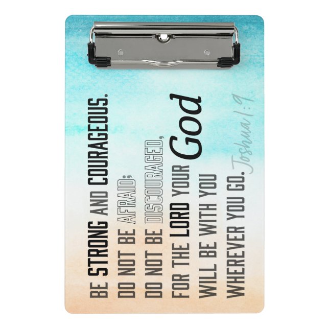 Strong and Courageous Joshua 1:9 Bible Verse Mini Clipboard (Front)