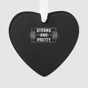 Strong And Pretty Funny Gym Quotes Tank Top Ornament