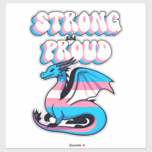 Strong And Proud - Transgender Pride Dragon