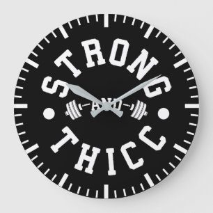 Strong and Thicc - Funny Gym Large Clock