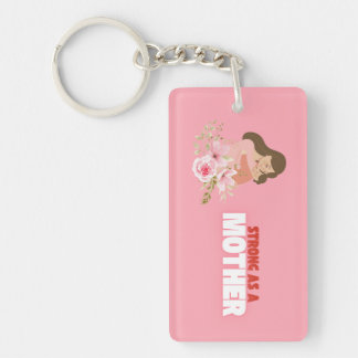 Strong as a Mother – Mom Floral Keychain