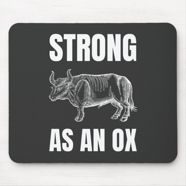 Strong as an Ox Mouse Pad (Front)