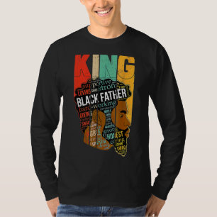 Strong Black King Juneteeth African American Fathe T-Shirt
