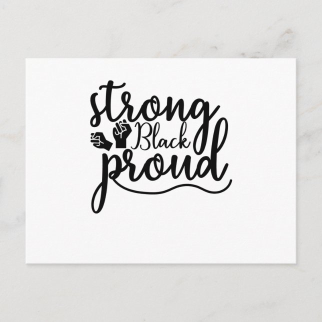 Strong Black Proud Postcard (Front)