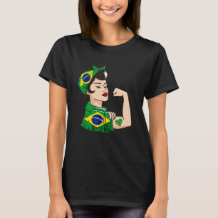 Strong Brazilian Woman Brazil Brazilian Roots Braz T-Shirt