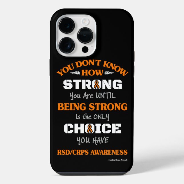 Strong/Choice 2...RSD/CRPS iPhone Case (Back)