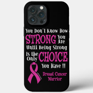 Strong/Choice...Breast Cancer iPhone 13 Pro Max Case