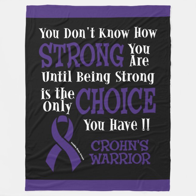 Strong/Choice...Crohn's Fleece Blanket (Front)