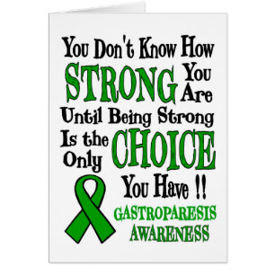 Strong/Choice...Gastroparesis