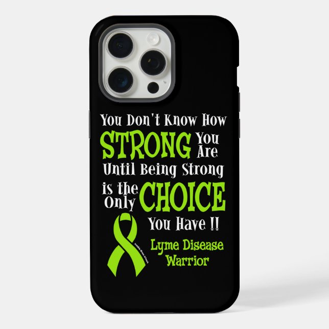 Strong/Choice...Lyme iPhone Case (Back)