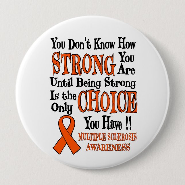 Strong/Choice...MS 4 Inch Round Button (Front)