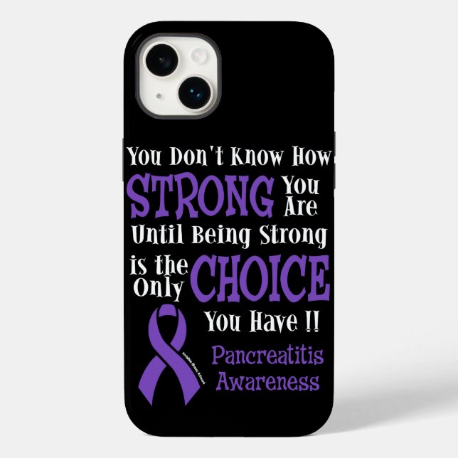 Strong/Choice...Pancreatitis Case-Mate iPhone Case (Back)