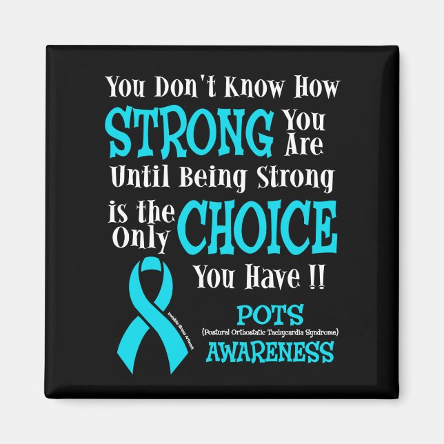 Strong/Choice...POTS Magnet (Front)