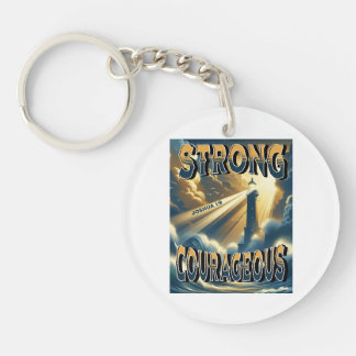 Strong Courageous Joshua 1:9 Keychain