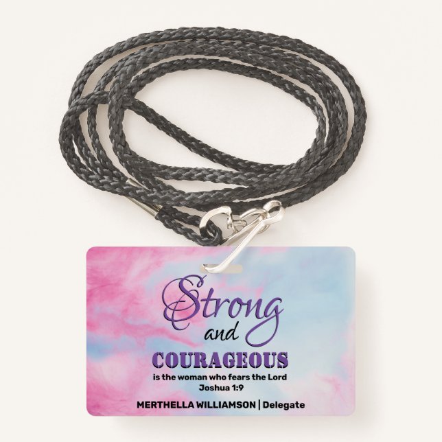 STRONG COURAGEOUS WOMAN Christian Conference Badge (Front with Lanyard)