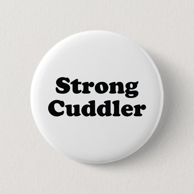 Strong Cuddler 2 Inch Round Button (Front)