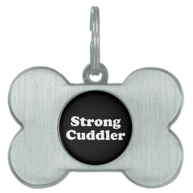 Strong Cuddler Pet ID Tag (Front)