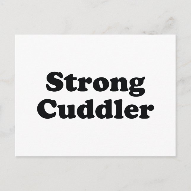 Strong Cuddler Postcard (Front)