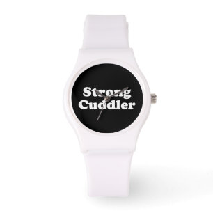 Strong Cuddler Watch