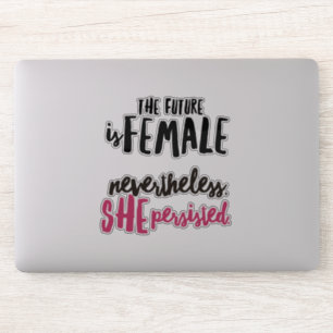 Strong Empowered Women Vinyl Stickers