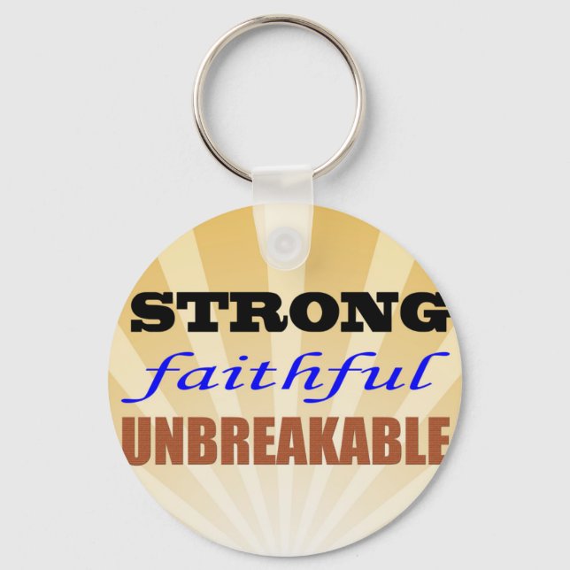 Strong Faithful Unbreakable Keychain (Front)