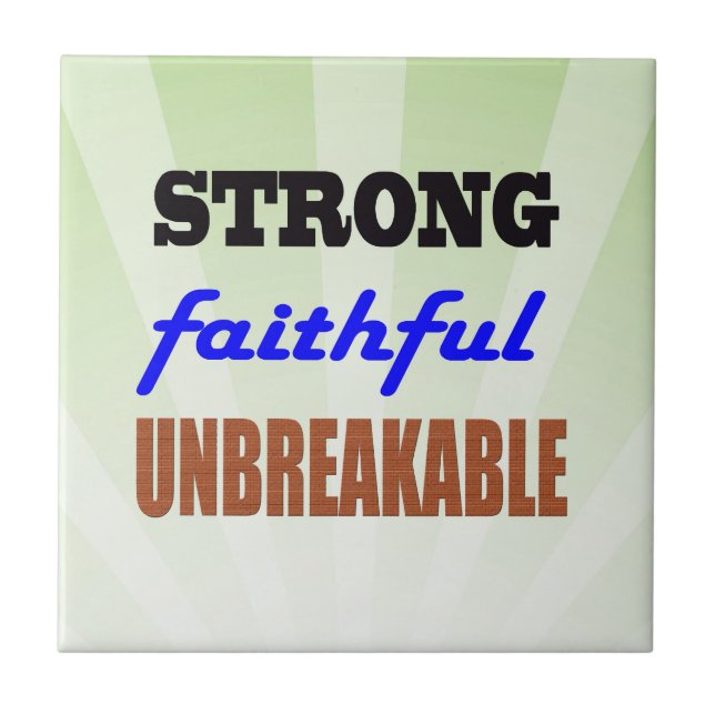 Strong Faithful Unbreakable Tile (Front)
