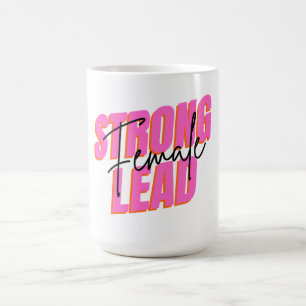 'Strong Female Lead' Empowerment Typography Mug