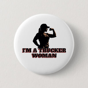 Strong Female Trucker Woman Power Road Pride 2 Inch Round Button