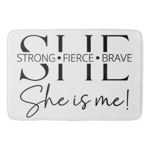 Strong Fierce Brave Inspirational Quote Typography Bath Mat
