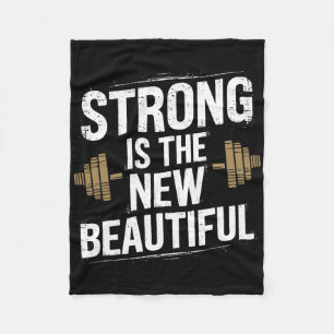 Strong Is The New Beautiful  Fleece Blanket