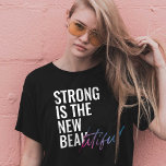 STRONG IS THE NEW BEAUTIFUL | GYM LOVERS T-Shirt<br><div class="desc">Being strong doesn't only mean we are looking tough physically but also mentally strong. This Strong is the New Beautiful design is the ideal gift for anyone who facing difficulties in their life and it also can be given as a Birthday or Christmas gift to girls' friends, mom, single mom,...</div>