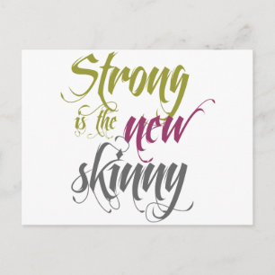 Strong is the New Skinny - Script Postcard