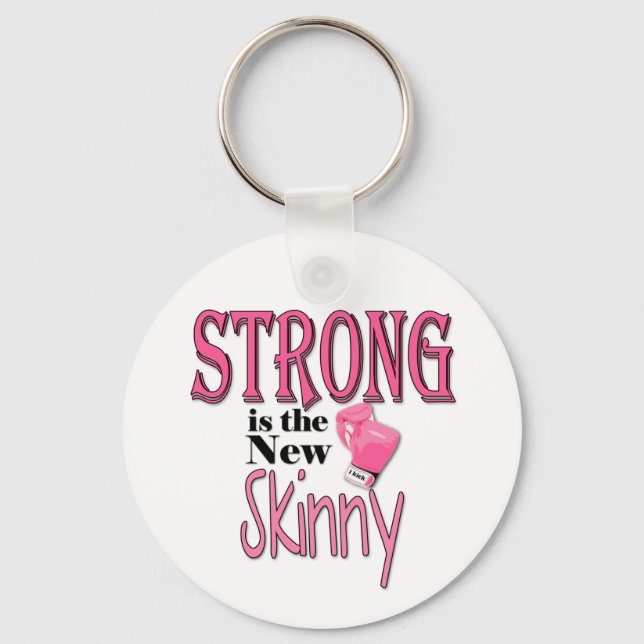 STRONG is the new Skinny! With Pink Boxing Gloves Keychain (Front)