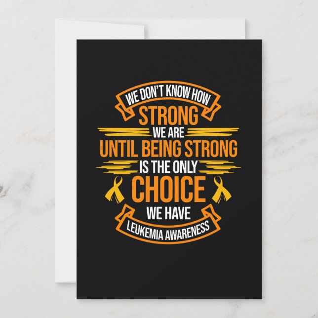 Strong Is The Only Choice Leukaemia Awareness Invitation (Front)