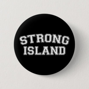 Strong Island, NYC, USA 2 Inch Round Button