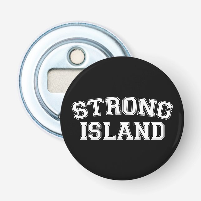 Strong Island, NYC, USA Bottle Opener (Front)