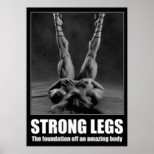 Strong Legs - Motivational Gym Poster