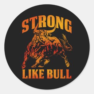 Strong Like A Bull Powerlifting Bodybuilding 12 Classic Round Sticker
